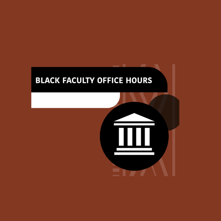 Black Faculty Office Hours